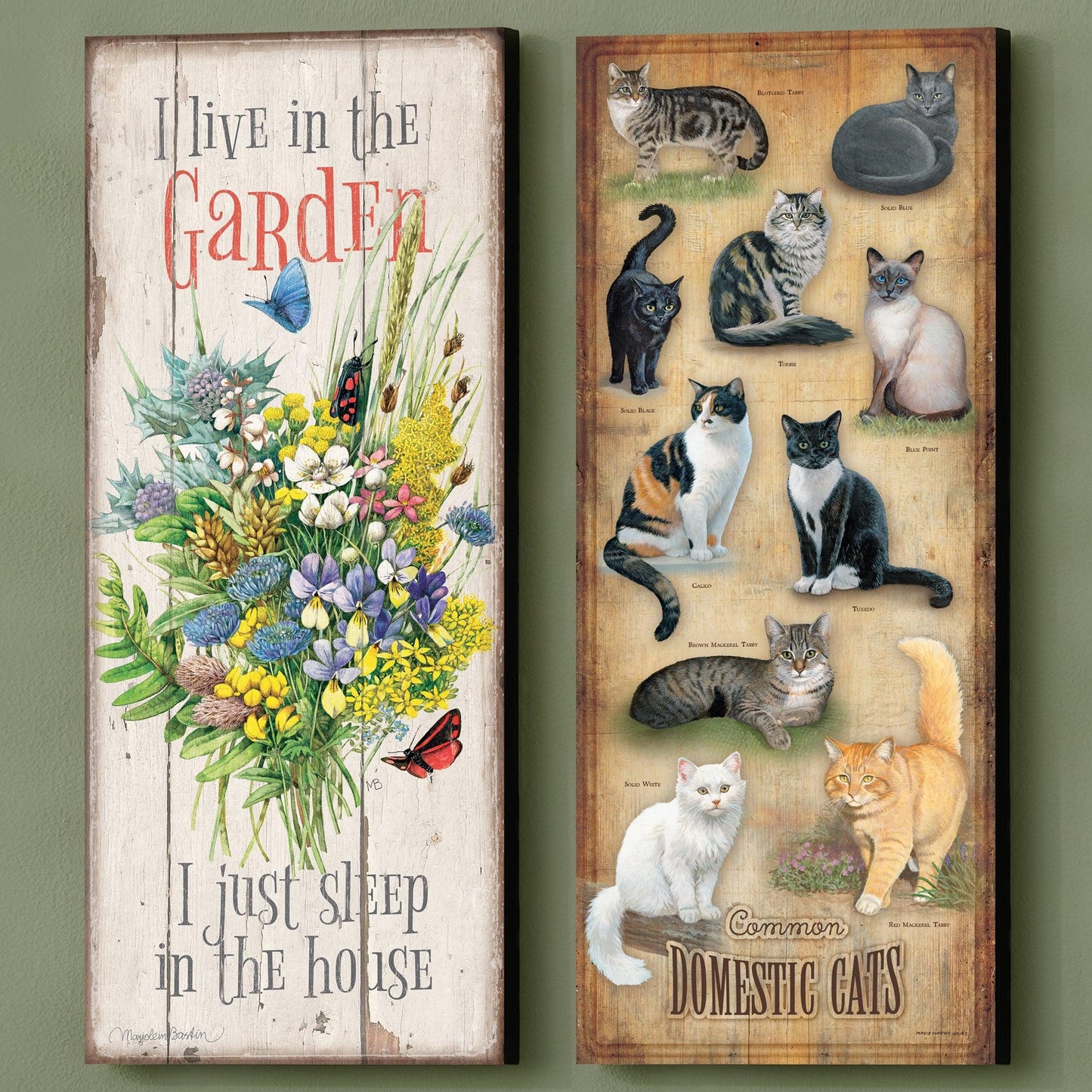 I Live in the Garden 12" x 30" Wood Sign - Wild Wings