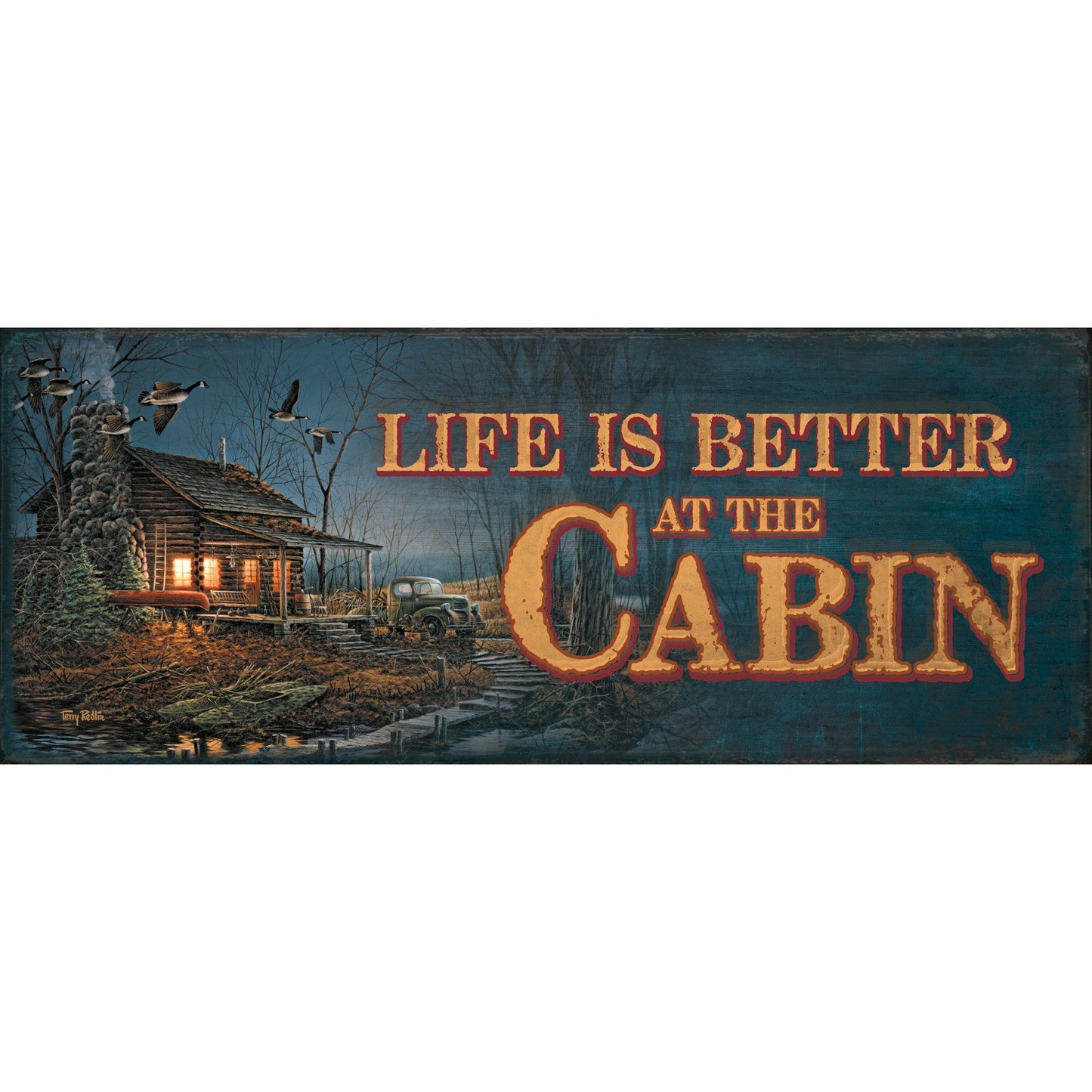 Life is Better at the Cabin 12" x 30" Wood Sign - Wild Wings