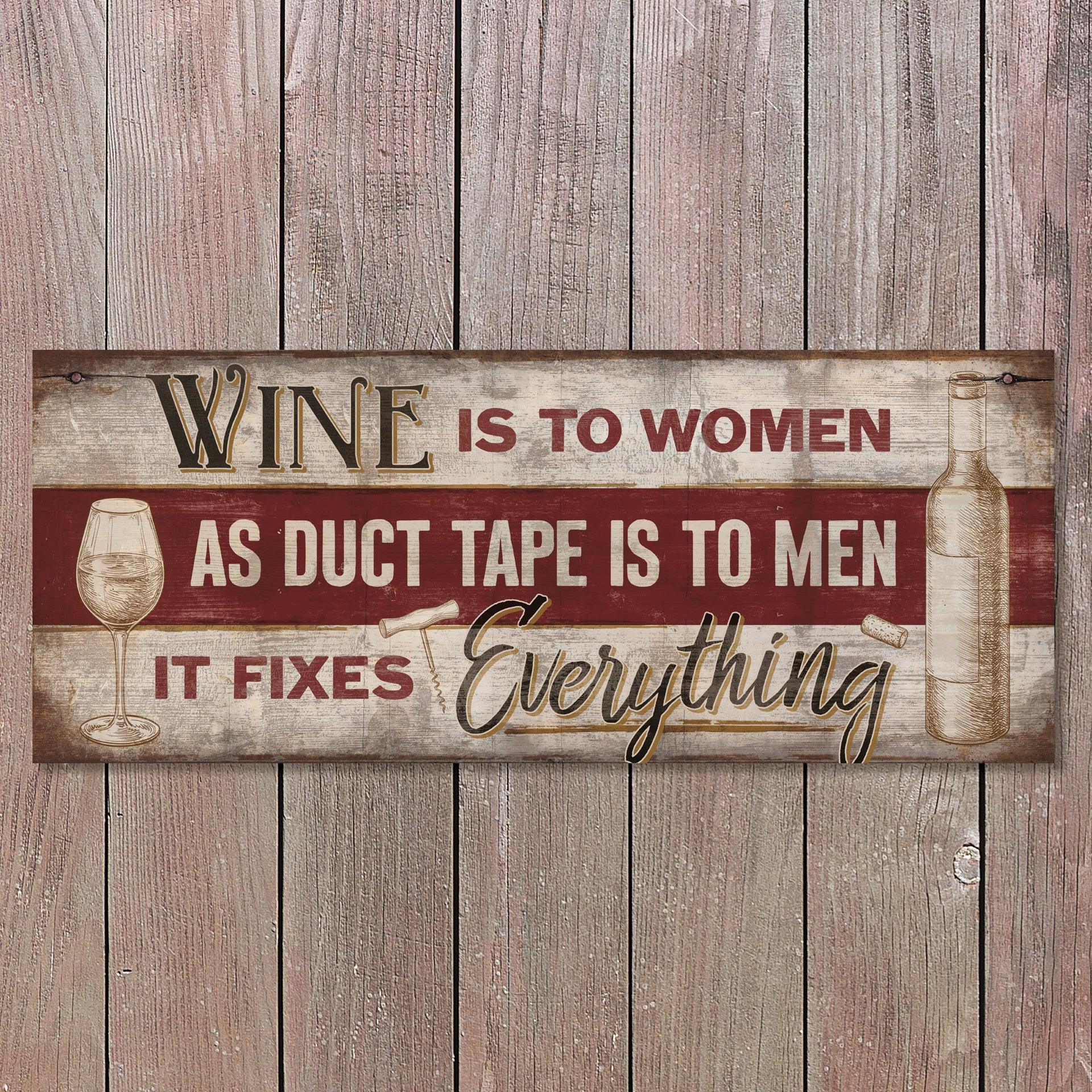 Wine Fixes Everything 12" x 30" Wood Sign - Wild Wings