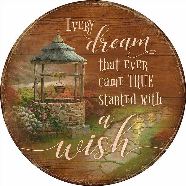 Every Dream Started with a Wish 21" Round Wood Sign - Wild Wings