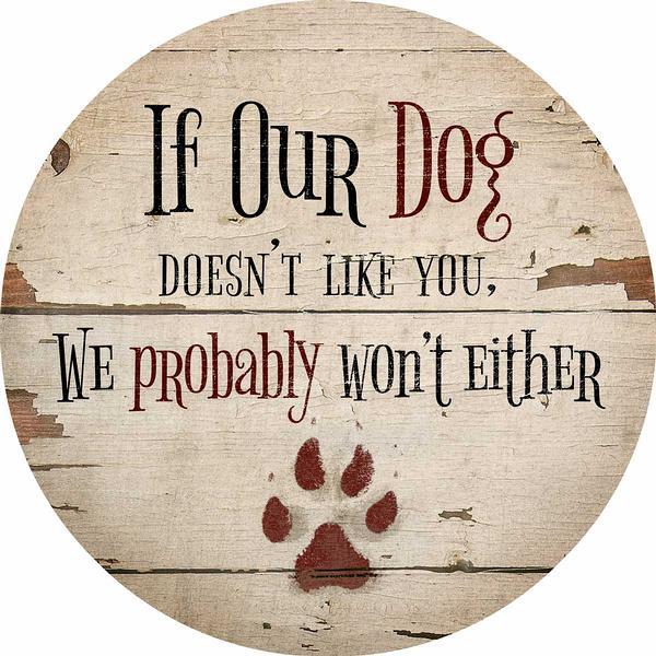 Our Dog 12" Round Wood Sign - Wild Wings