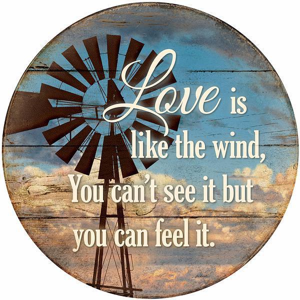 Love - Windmill 21" Round Wood Sign - Wild Wings