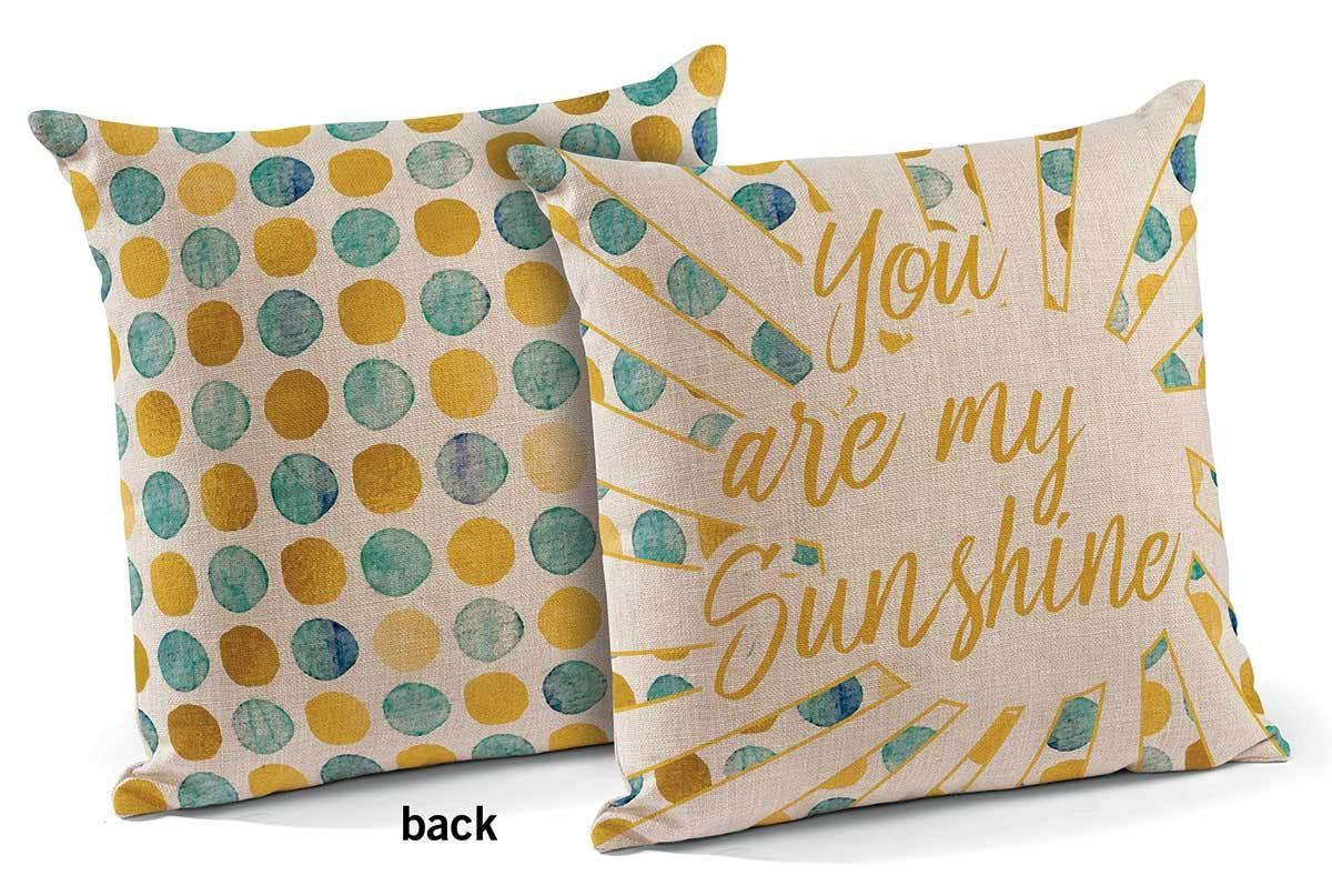You Are My Sunshine 18" Decorative Pillow - Wild Wings